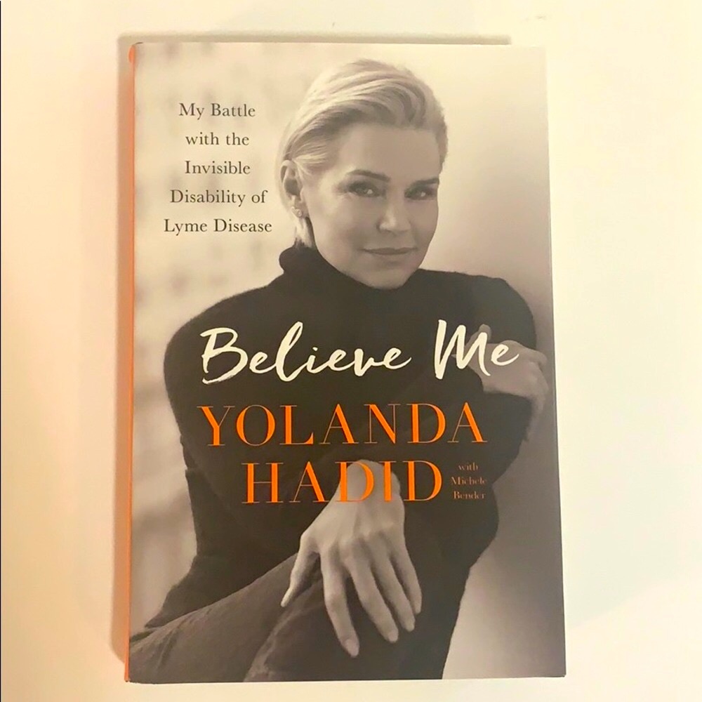 Book | Believe Me Yolanda Hadid Battle With Lyme Disease | Self Help